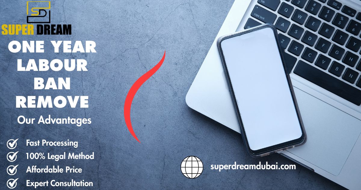 Apply One Year Labour Ban Removel 